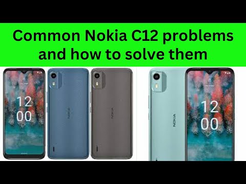 Common Nokia C12 problems and how to solve them