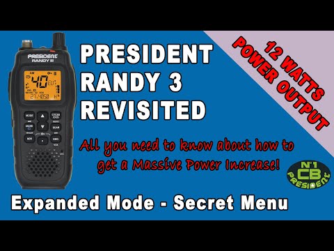 President Randy III Handheld CB Radio - Revisited - Secrets Exposed