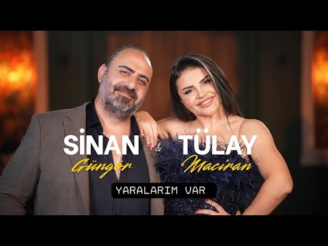 Tülay Maciran & Sinan Güngör - Yaralarım Var (Official Video)