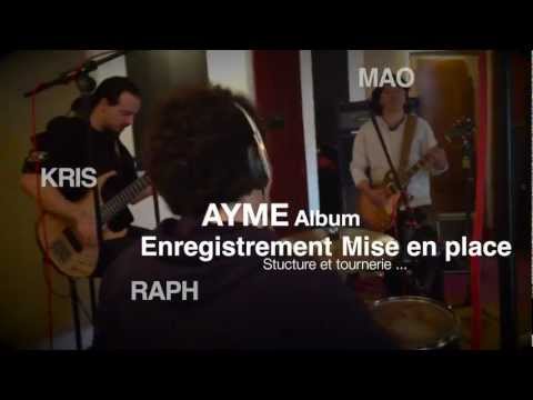 AYME - Enregistrement album . (3)