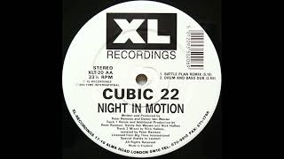 Cubic 22 - Night In Motion (Battle Plan Remix) [XLT-20]