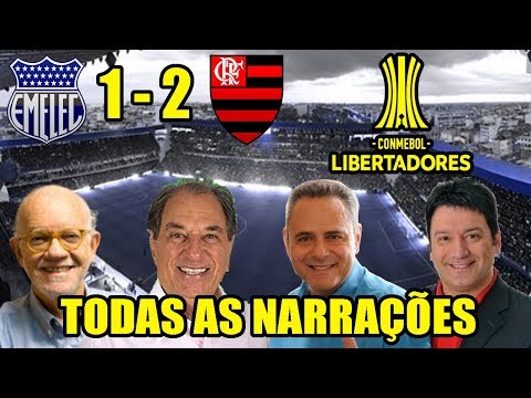 Todas as narrações - Emelec 1x2 Flamengo / Libertadores 2018