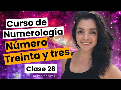 ¿QUÉ significa el NÚMERO 33 para la NÚMEROLOGIA? 🌌 Curso de NUMEROLOGÍA