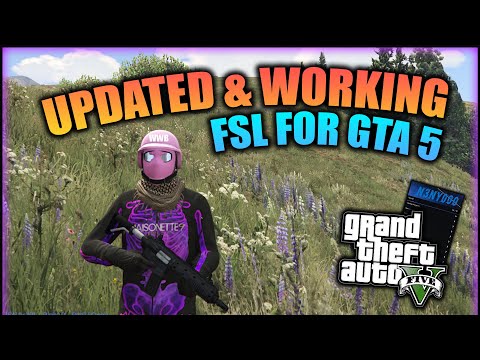 Updated - How To Download & Use FSL For GTA 5