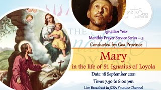 Mary in the life of St. Ignatius of Loyola, Goa