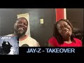 Jay-Z - Takeover (Nas Diss) - Reaction