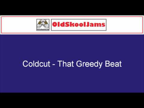 Coldcut - That Greedy Beat (12