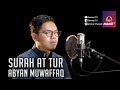 SURAH AT TUR JUZ 27 ABYAN MUWAFFAQ