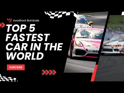 Top 5 fastest car in the world