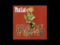 Meat Loaf - You're Right, I Was Wrong