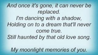 Barry Manilow - My Moonlight Memories Of You Lyrics