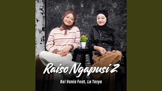 Download lagu Raiso Ngapusi 2 mp3
