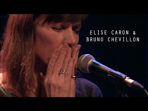 Elise Caron & Bruno Chevillon
