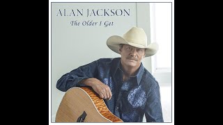 I Could Get Used to this Loving Thing by Alan Jackson