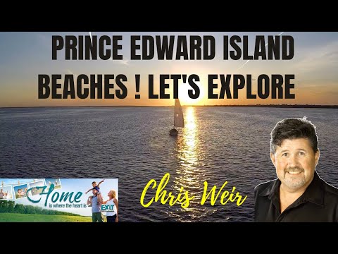 ♒️Prince Edward Island Beaches | Charlottetown Real Estate |☀️Enjoy the sun on PEI