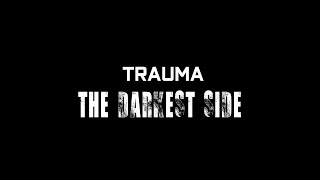 Trauma: The Darkest Side (2021) - Teaser Trailer