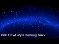 Pink Floyd - Comfortably Numb solo backing track