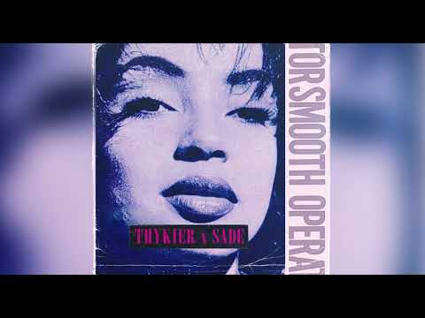 THYKIER - Smooth Operator