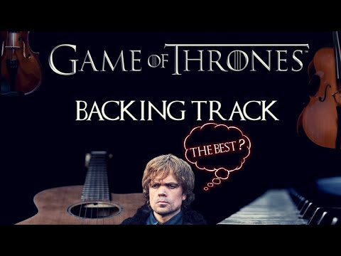 Game of Thrones – Backing Track (Close to the Original Soundtrack)