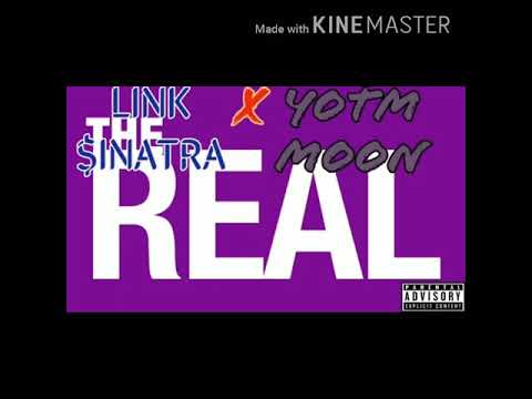 THE REAL - LINK SINATRA x YOTM MOON