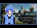 【Middle-earth: Shadow of War】 PART 4 | Building My Orc Army Again!