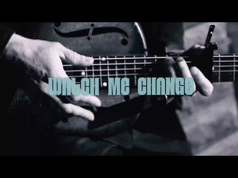 Luke Winslow-King - Watch Me Change Featuring Roberto Luti (Official Music Video)