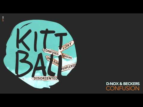 D-Nox & Beckers - Confusion [Kittball042]