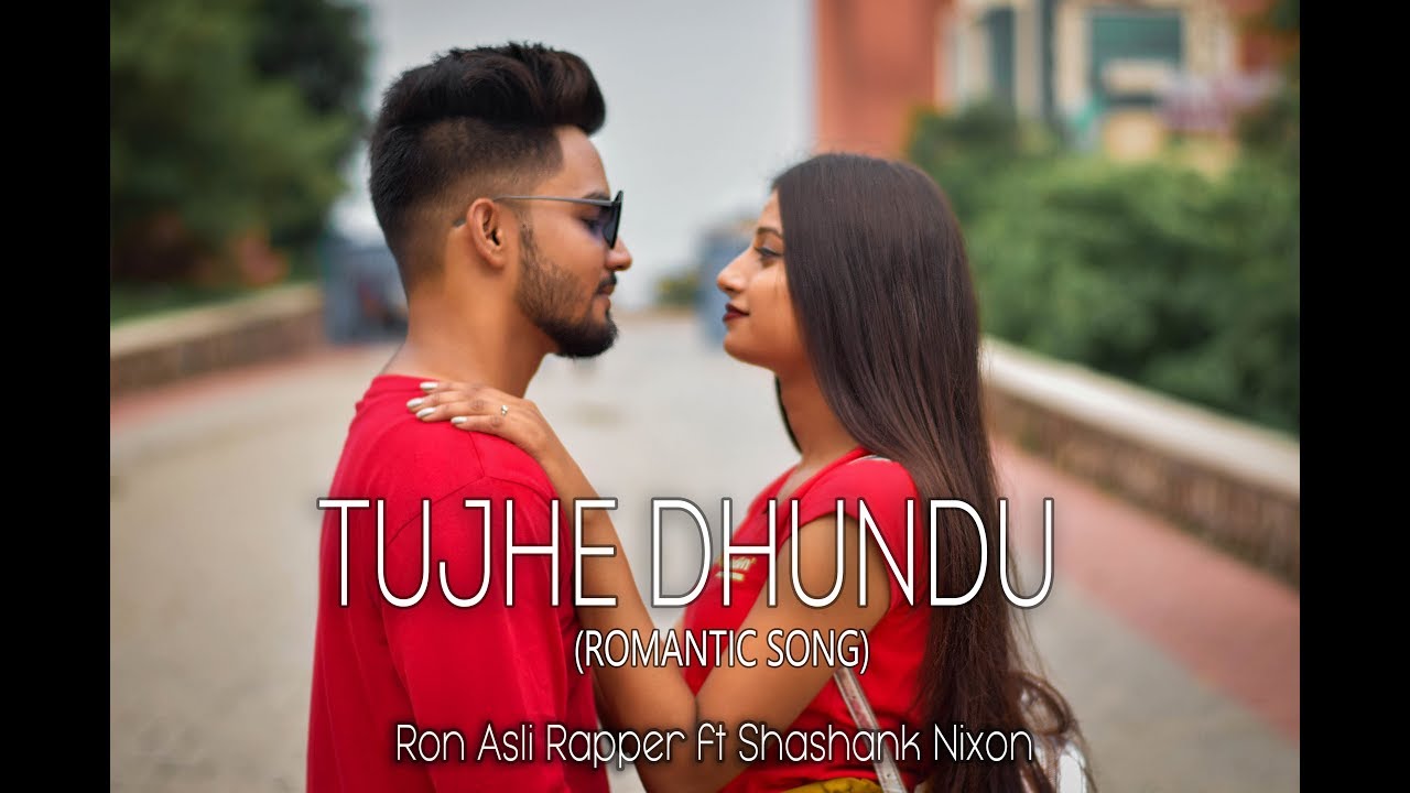Tujhe Dhundu (Title) Lyrics  | Tujhe Dhundu | Anchal Katiyar, Ron Asli Rapper | Shashank Nixon, Ron Asli Rapper | Saurabh Sharma