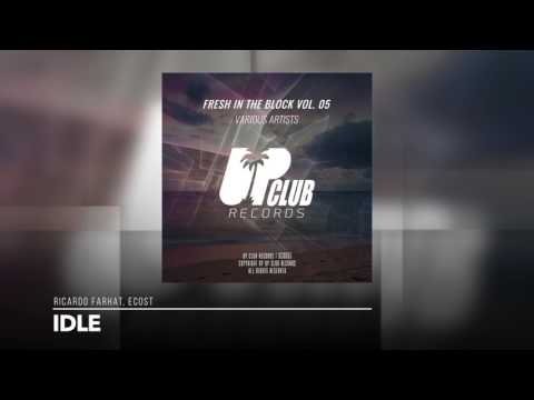 Ricardo Farhat, eCost - Idle (UP CLUB RECORDS)