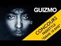 GUIZMO : CONCOURS DANS 10 ANS // POSE TON ...
