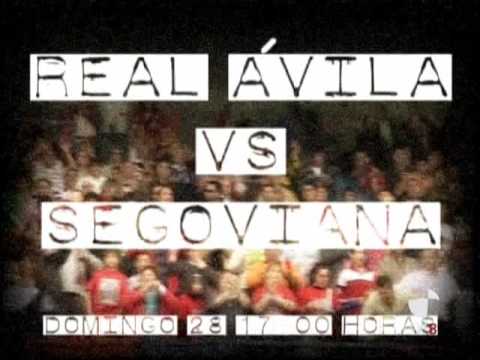 SPOT Real Ávila - G.Segoviana (cyl8 TV - Ávila)
