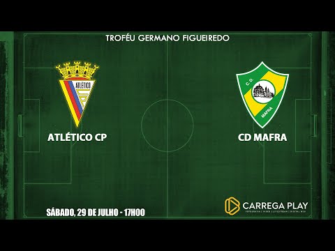 #Futebol | Atlético CP vs CD Mafra