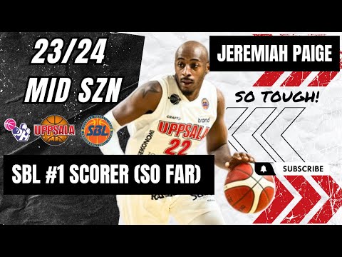 Jeremiah Paige Highlights 2023/24 || Sweden SBL || Uppsala Basket