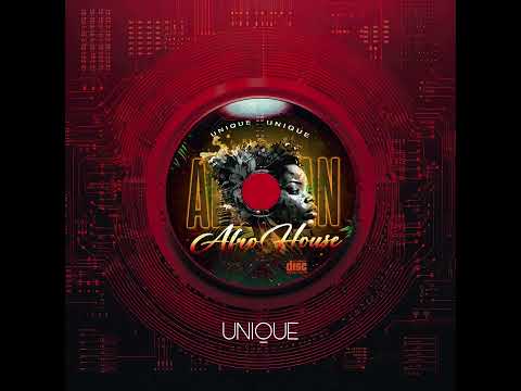 DJ UNIQUE - AFROHOUSE SET 3