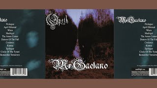 Opeth - Madrigal – 1:25 - Track 4