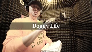 【Rec MV】Doggy Life - ICE DOGG【Darlle Records Studio】