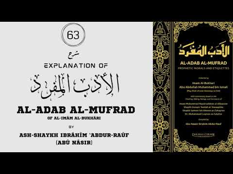 63 - Hadith 120  || Al-Adab Al-Mufrad