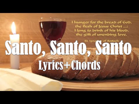 download lagu mp3 mp4 Santo Santo Lyrics And Chords, download lagu Santo Santo Lyrics And Chords gratis, unduh video klip Santo Santo Lyrics And Chords