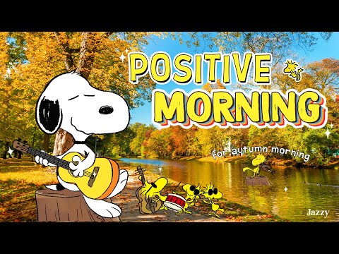 Peaceful Morning with Snoopy 🌞| Positive Jazz to Refresh Your Mind by Jazzy