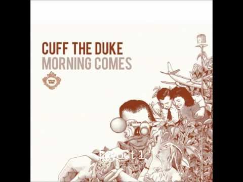 CUFF THE DUKE - Letting Go
