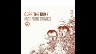 CUFF THE DUKE - Letting Go