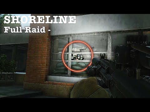 FULL RAID - Taking Over SHORELINE | Escape From Tarkov