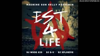Machine Gun Kelly feat DUB-O-Letter to my fans
