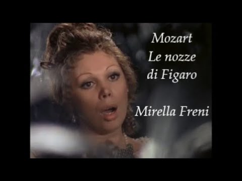 MIRELLA FRENI  LE NOZZE DI FIGARO Omaggio a Mirella Freni
