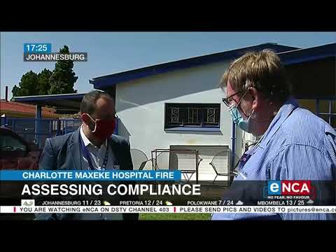 Charlotte Maxeke Hospital fire Assessing compliance