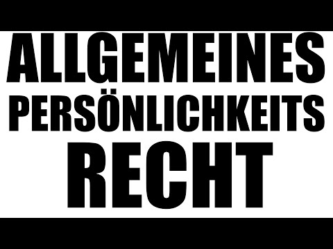 Allgemeines Persönlichkeitsrecht: Art 2 I, 1 I GG und Art 2 I, 20 III GG - Grundrechte 3.9