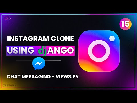 Chat App and Message Using Django - part 15 - Instagram Clone IN Django