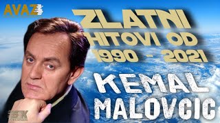 Kemal Malovcic - Zlatni Hitovi od 1990 do 2021  Au