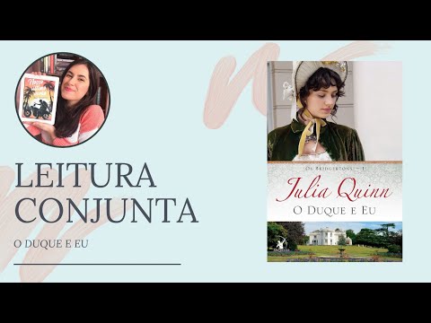 [LEITURA CONJUNTA] O Duque e Eu e a primeira temporada de #Bridgerton