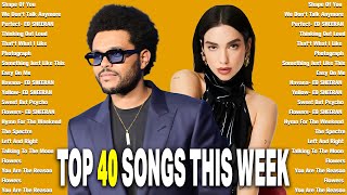 Top 40 Pop Songs 2025 * Bruno Mars, Dua Lipa, Adele, Rihanna, Lady Gaga, The Weeknd
